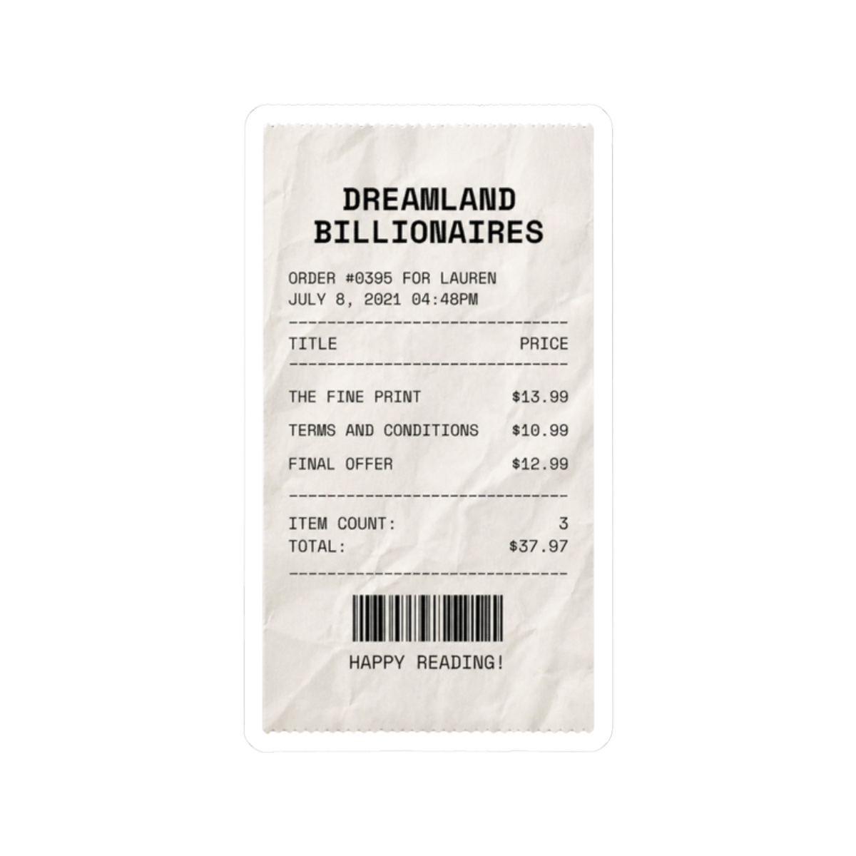 dreamland billionaires lauren asher bookstore receipt - alternate angle 3, merchandise